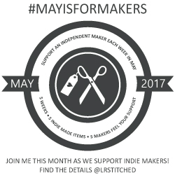 May Is For Makers | LRstitched.com